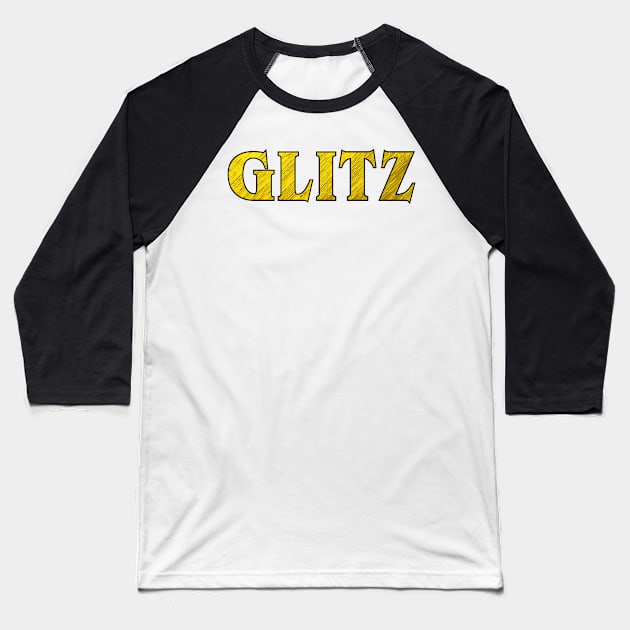 Glitz Baseball T-Shirt by CANJ72